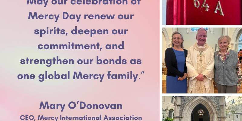 Message for Mercy Day from Mary O'Donovan, CEO of Mercy International Association 